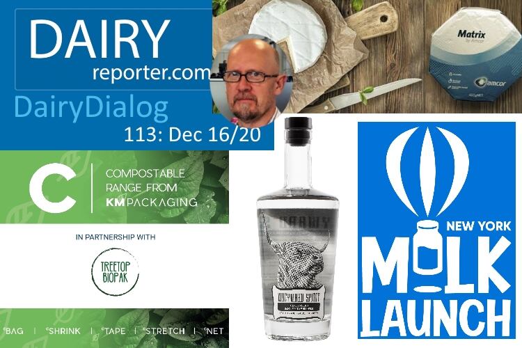 Dairy Dialog podcast 113: Amcor, NY MilkLaunch, Wheyward Spirit, Treetop Biopak
