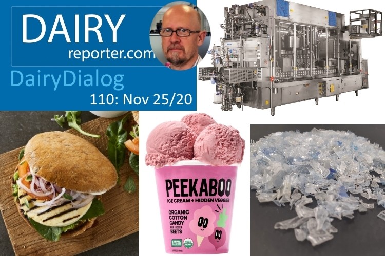 Dairy Dialog podcast 110: Arla Food Ingredients, Evergreen Packaging, Snackelerator, BGN Technologies