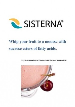 Whip your fruit to a mousse with sucrose esters of fatty acids.